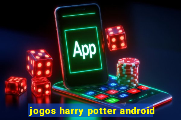 jogos harry potter android